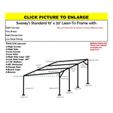 10 X 20 X 1-5/8" LEAN-TO FRAME, INCLUDES EVERYTHING EXCEPT PIPE