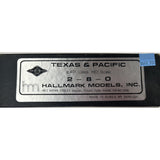 HO Scale Hallmark Models Texas & Pacific 401 Class 2-8-0