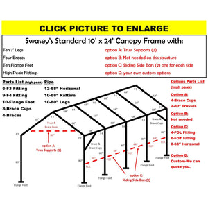 10 x 24 x 1 3/8" HD Canopy Frame with ten 7' legs, includes flange feet and braces